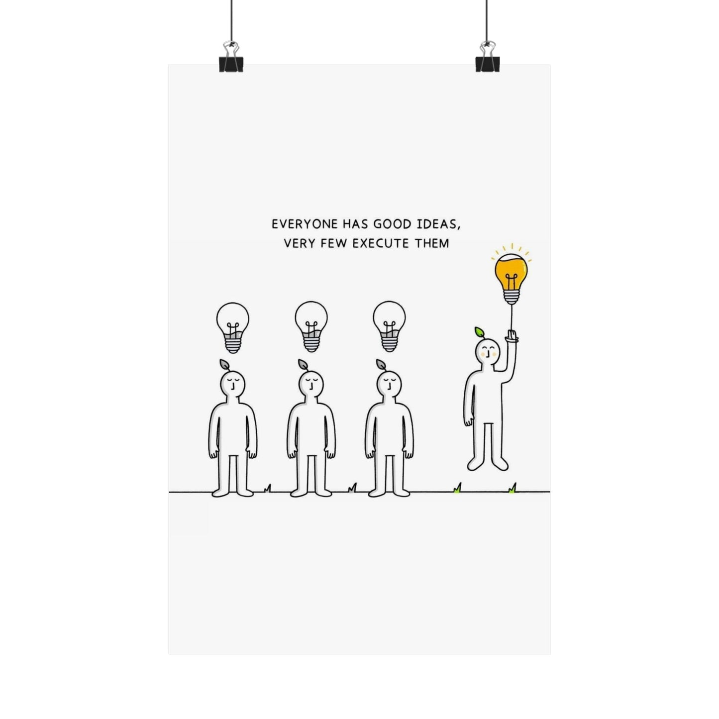 Everyone has a good idea Poster